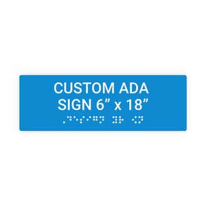Custom ADA Sign Horizontal 6" x 18"