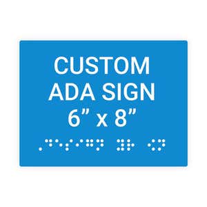 Custom ADA Sign Horizontal 6" x 8"