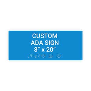 Custom ADA Sign Horizontal 8" x 20"
