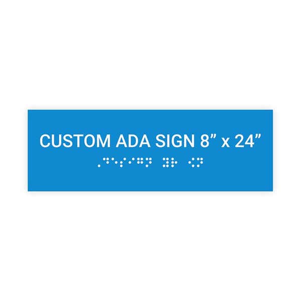 Custom ADA Sign Horizontal 8" x 24"