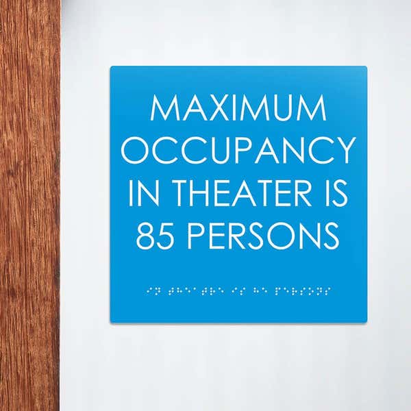 Custom ADA sign for a maximum occupancy warning