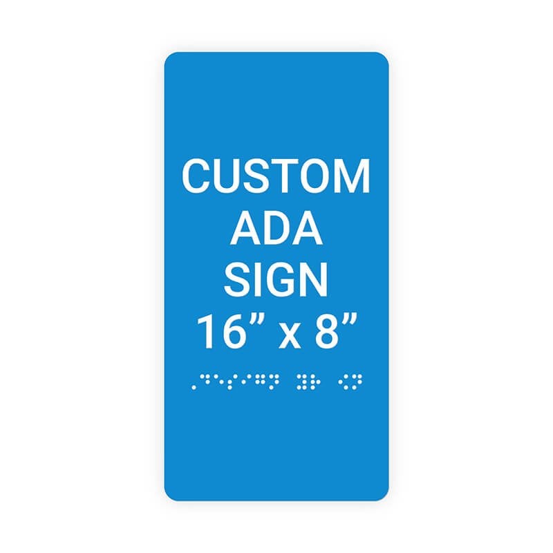 Custom ADA Sign Vertical 16" x 8"