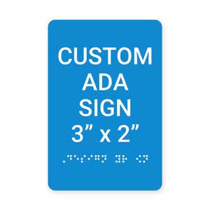 Custom ADA Sign Vertical 3" x 2"