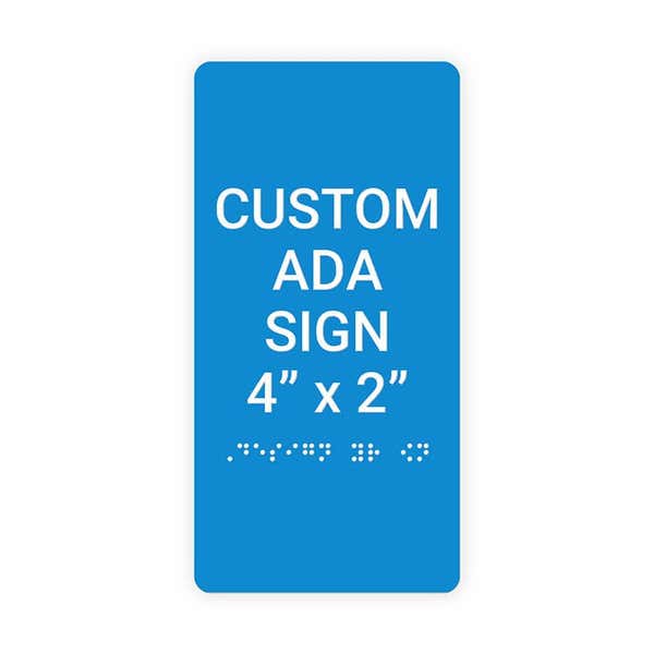 Custom ADA Sign Vertical 4" x 2"