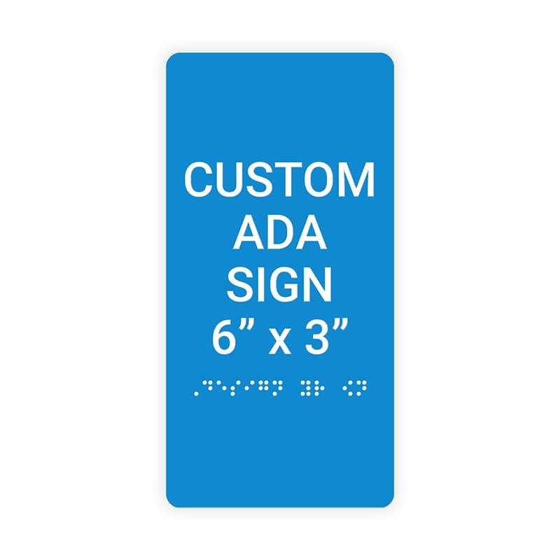 Custom ADA Sign Vertical 6" x 3"