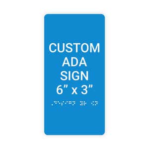 Custom ADA Sign Vertical 6" x 3"