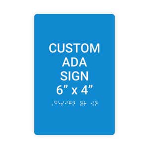 Custom ADA Sign Vertical 6" x 4"