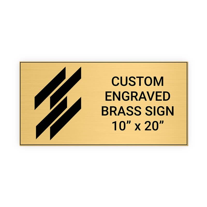 Horizontal Engraved Heavy Brass Signs 10" x 20"