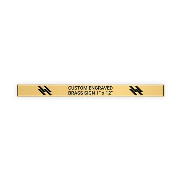 Horizontal Engraved Heavy Brass Signs 1" x 12"