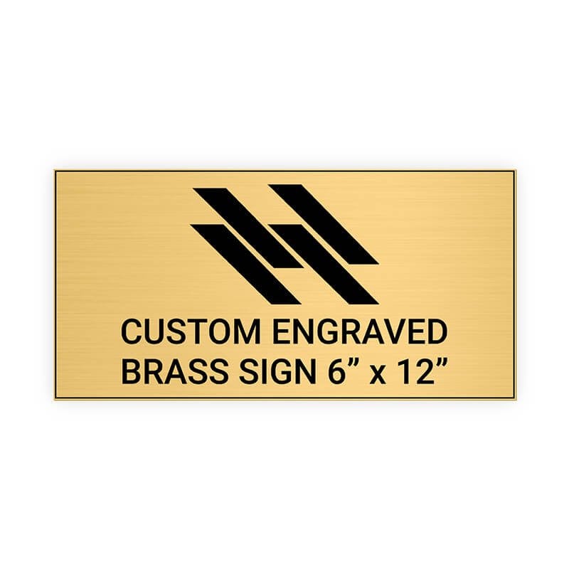 Horizontal Engraved Heavy Brass Signs 6" x 12"