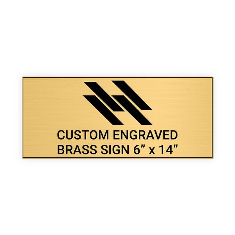 Horizontal Engraved Heavy Brass Signs 6" x 14"