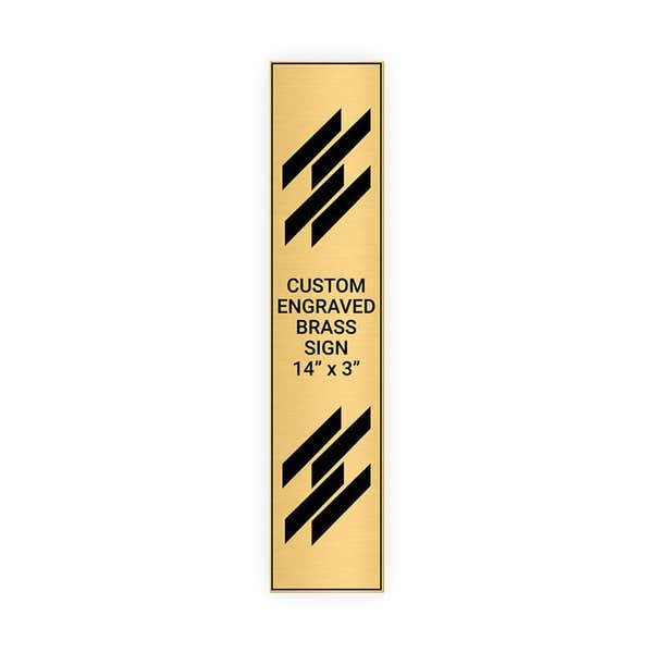 Vertical Engraved 14" x 3" Heavy Brass Signs