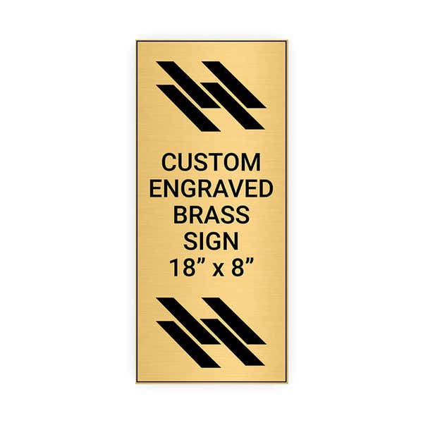 Vertical Engraved Heavy Brass Signs 18" x 8"
