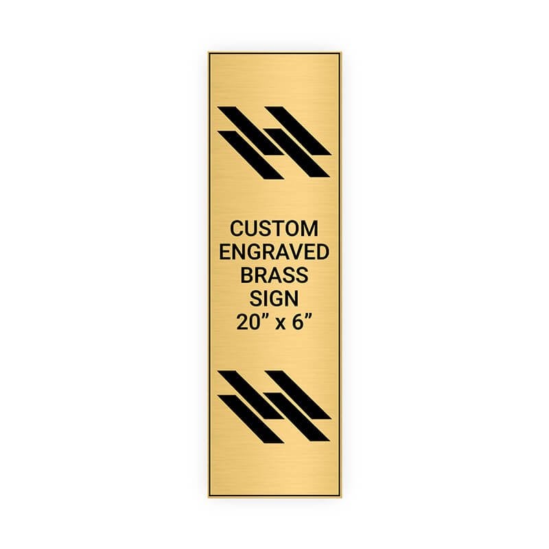 Vertical Engraved 20" x 6" Heavy Brass Signs