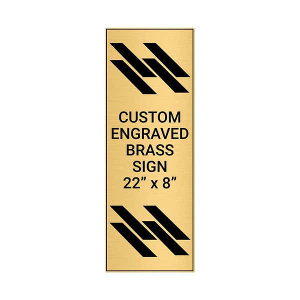 Vertical Engraved Heavy Brass Signs 22" x 8"