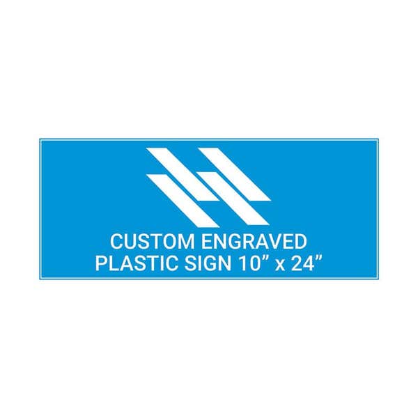 Engraved Sign Horizontal 10" x 24"