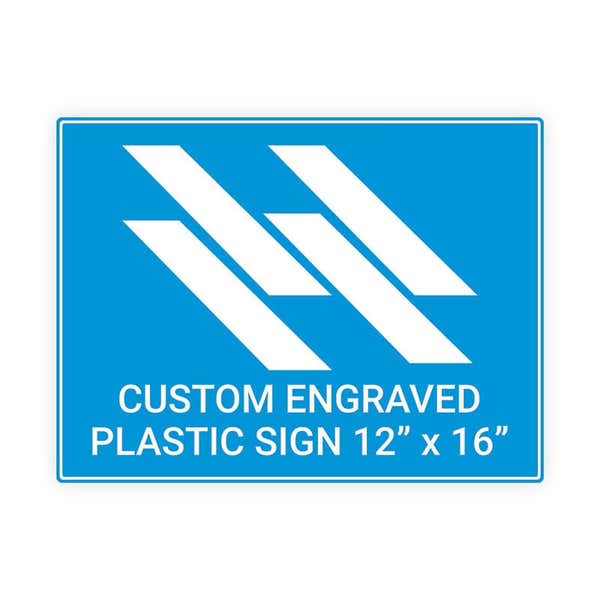 Engraved Sign Horizontal 12" x 16"
