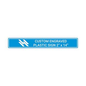 Engraved Sign Horizontal 2" x 14"