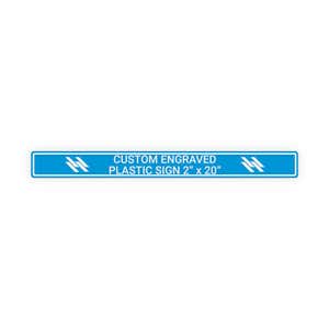 Engraved Sign Horizontal 2" x 20"