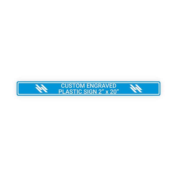 Plastic Engraved 2" x 20" Horizontal Sign