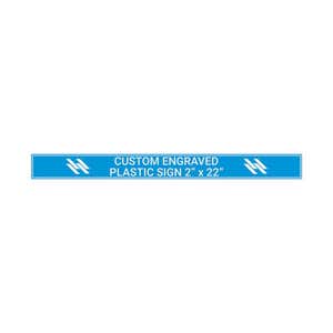 Engraved Sign Horizontal 2" x 22"