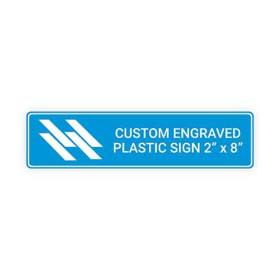 Engraved Plastic Sign Horizontal 2 by 8