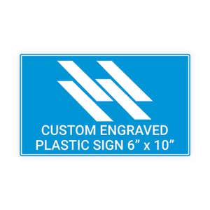 Engraved Plastic Sign Horizontal 6" x 10"