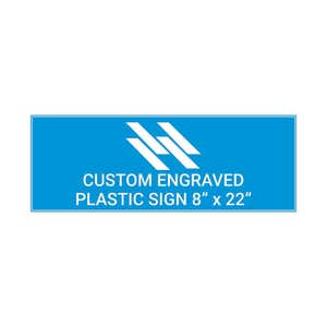 Engraved Sign Horizontal 8" x 22"