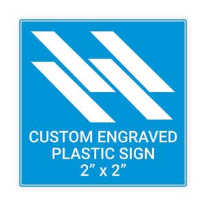 Engraved Plastic Sign Square 2" x 2"