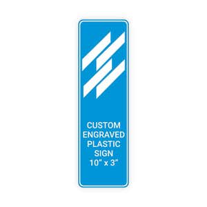Engraved Sign Vertical 10" x 3"