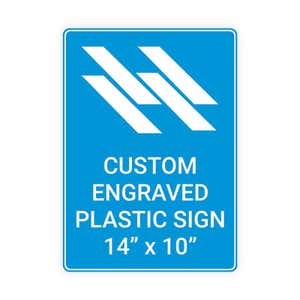Engraved Plastic Sign Vertical 14" x 10"