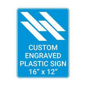 Engraved Plastic Sign Vertical 16" x 12"