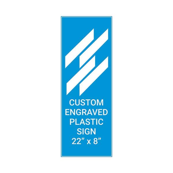 Engraved 22" x 8" Vertical Sign