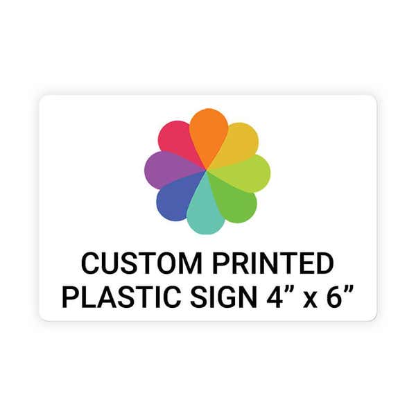 4"x6" Custom Plastic Sign, Full Color, Indoor/Outdoor
