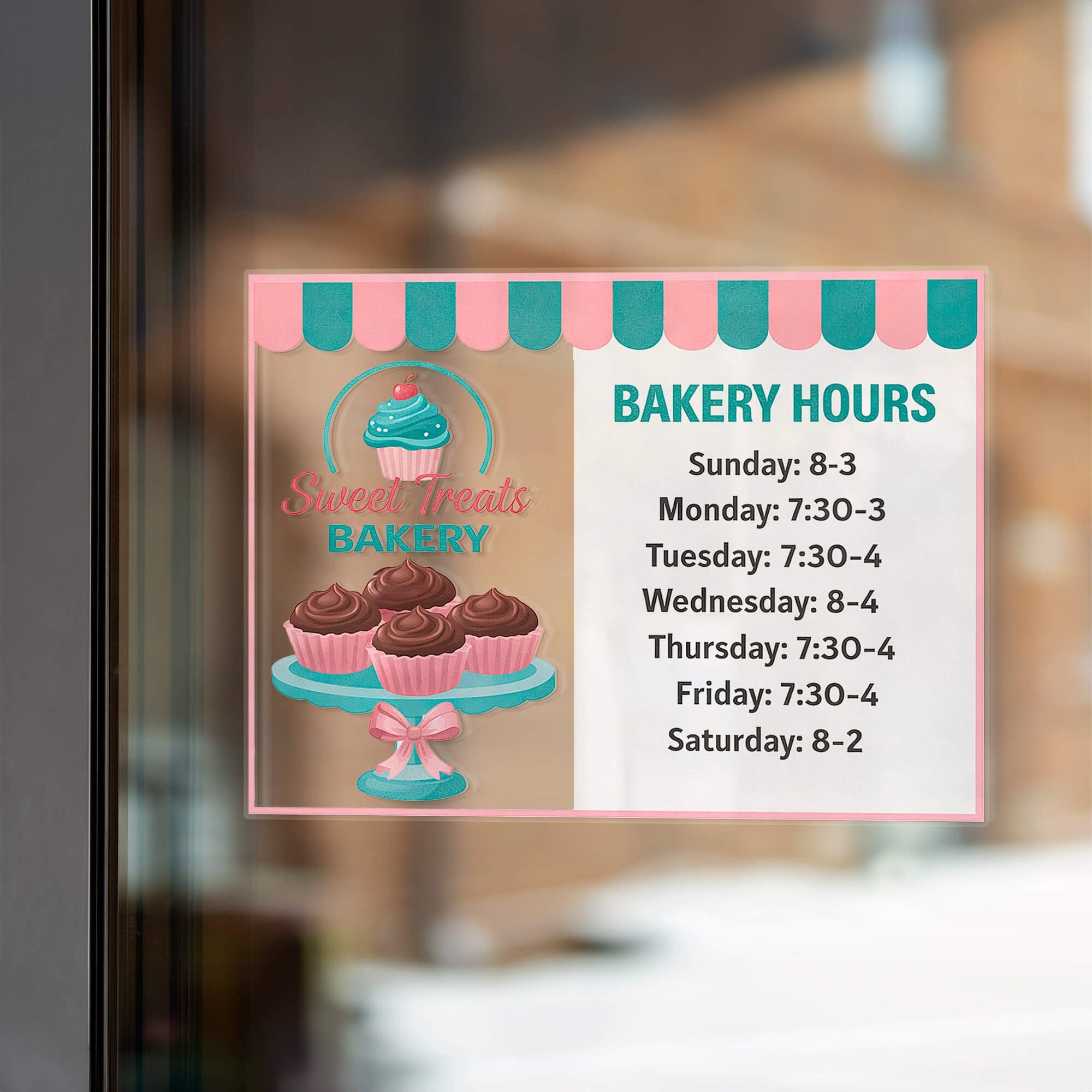 A window cling with business hours for a bakery A window cling with business hours for a bakery