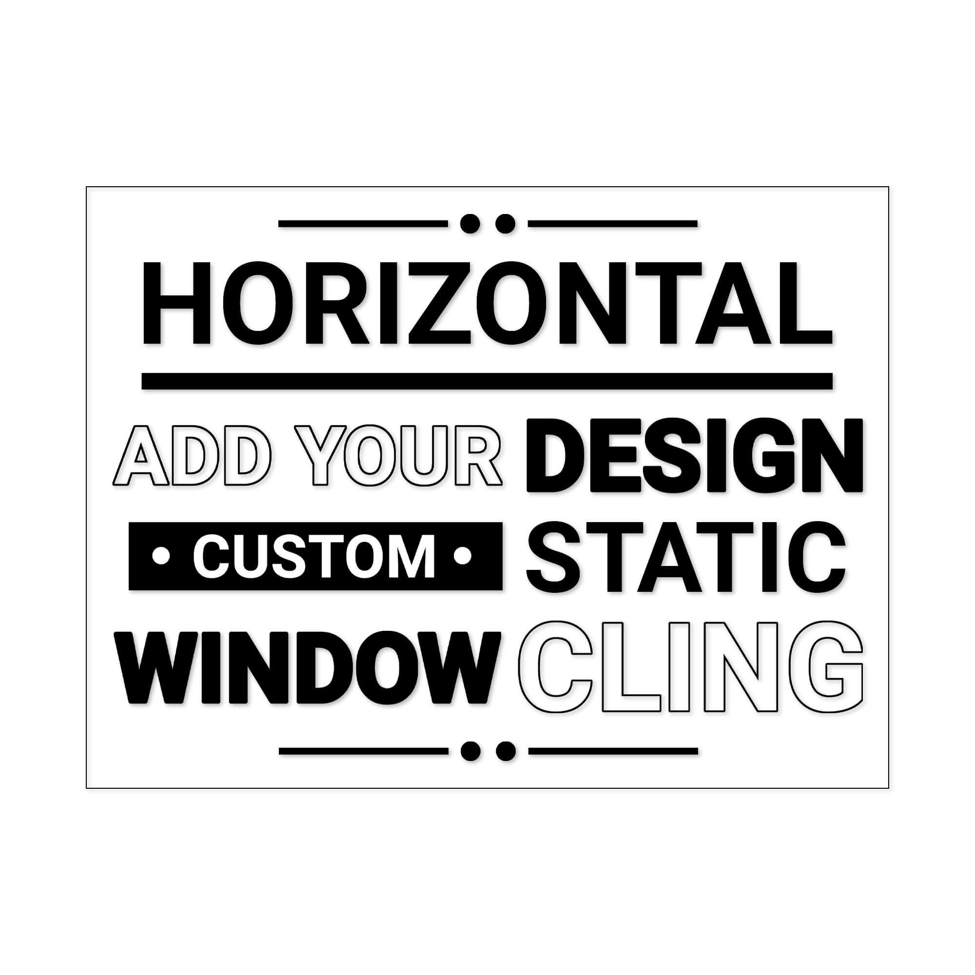 A horizontal window cling on a white background A horizontal window cling on a white background