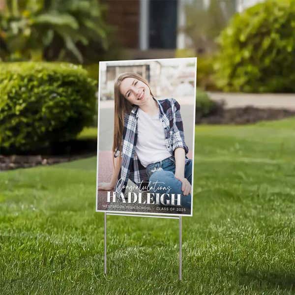An 18x12 vertical yard sign for a graduate