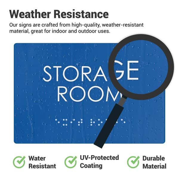 The weather resistance of ADA signs