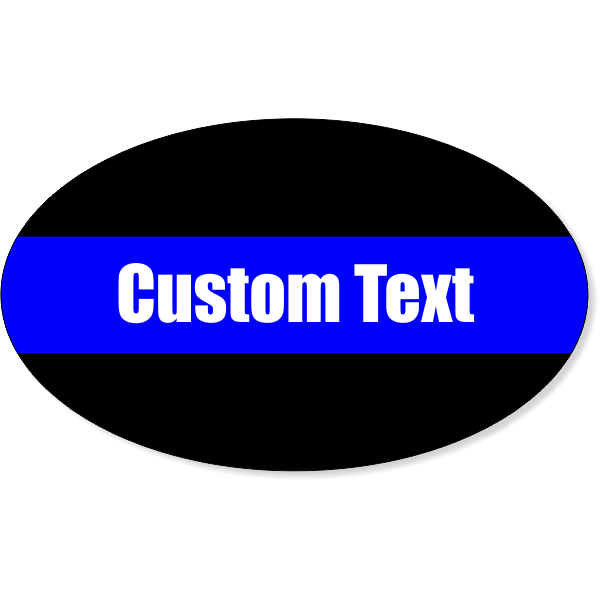 Custom Text Thin Blue Line Oval Bumper Sticker | 3" x 5"