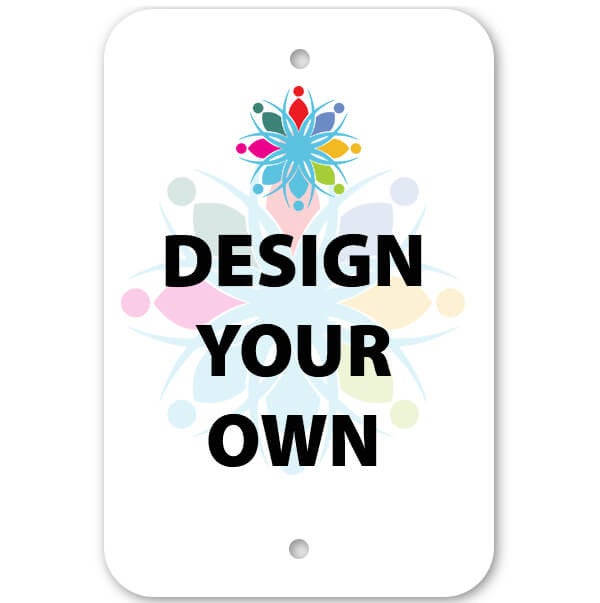 18" x 12" Vinyl Custom Aluminum Sign 18" x 12" Vinyl Custom Aluminum Sign