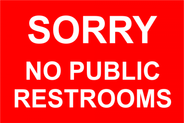 Sorry No Public Restrooms Sign Custom Signs Toilet toilet restroom sign restroom signage. sorry no public 4 x 6 restrooms sign