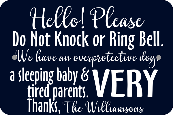 Do Not Knock Sign - Custom Signs