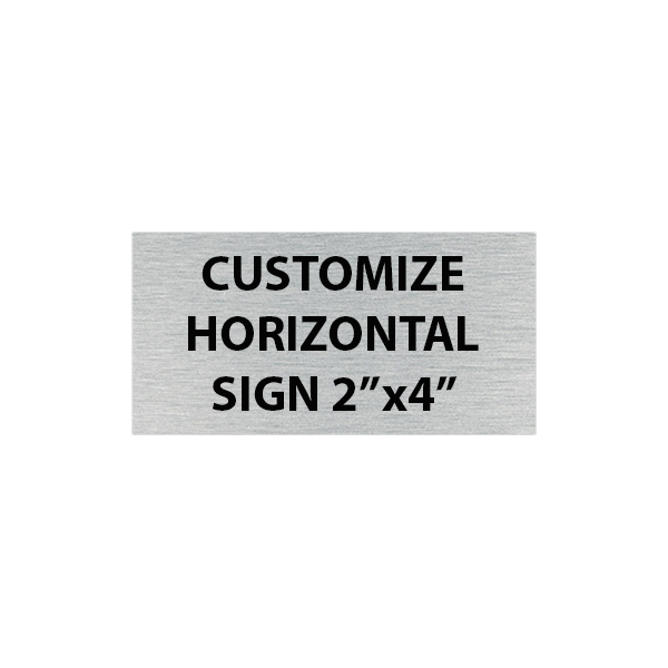 Engraved Sign Horizontal 2" x 4" Engraved Sign Horizontal 2" x 4"