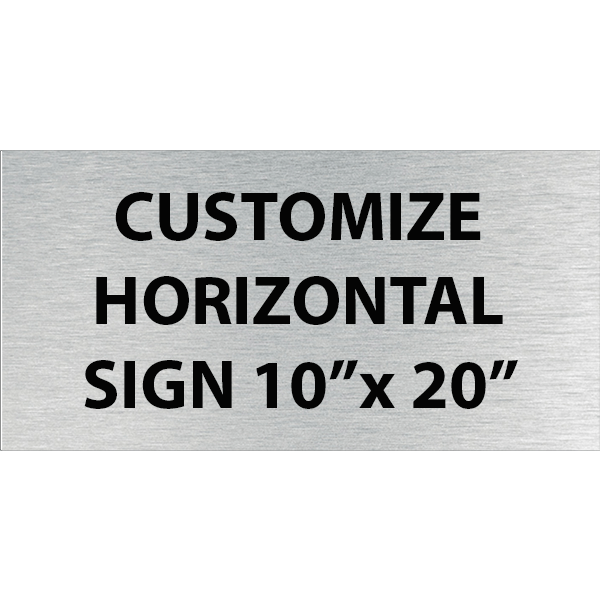 Engraved Sign Horizontal 10" x 20" Engraved Sign Horizontal 10" x 20"