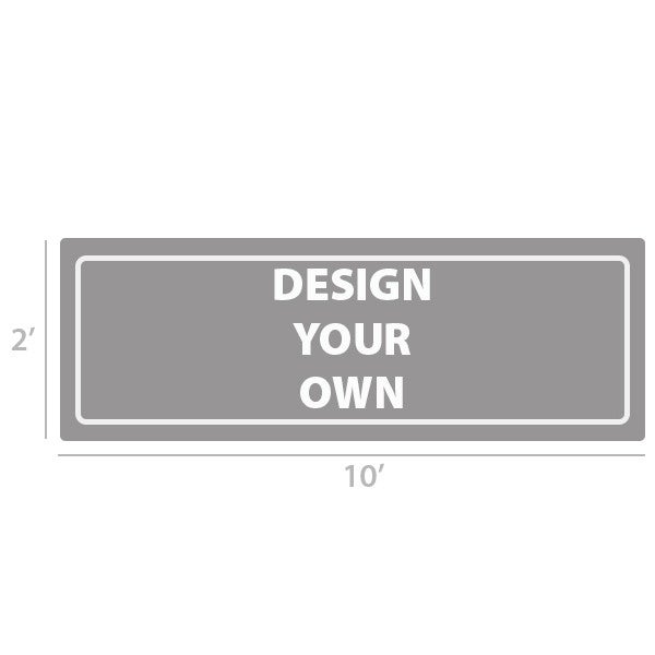 2' x 10' Custom Full Color Vinyl Banner 2' x 10' Custom Full Color Vinyl Banner