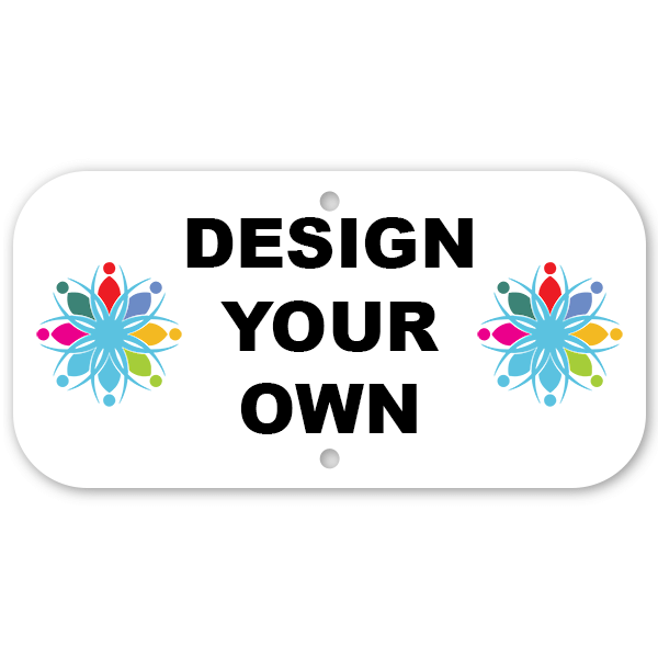 6" x 12" Aluminum Sign Add-On 6" x 12" Aluminum Sign Add-On