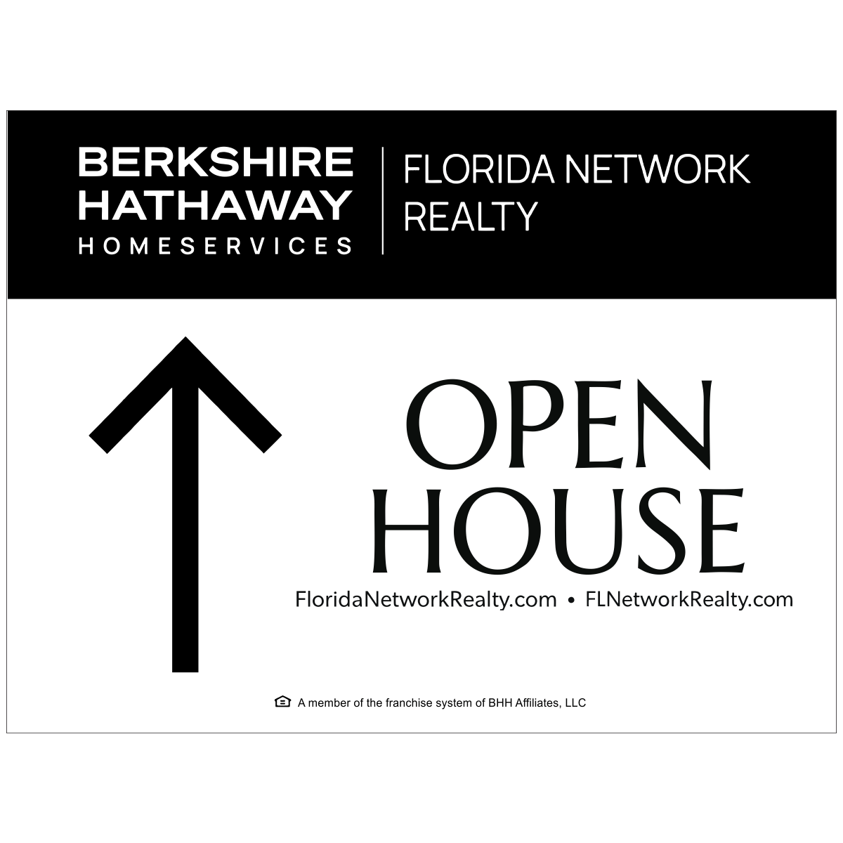 Berkshire Hathaway HomeServices Yard Sign Open House Ahead 18"x24"