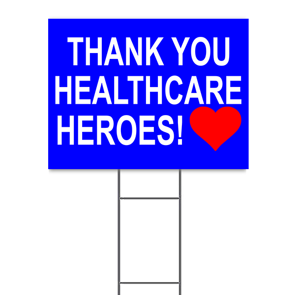 Thank You Healthcare Hero Yard Sign | 18" x 24"