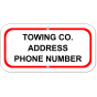Tow Company Information 6" x 12" Aluminum Sign 