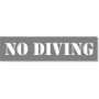 3" Letter 6" x 24" No Diving Stencil